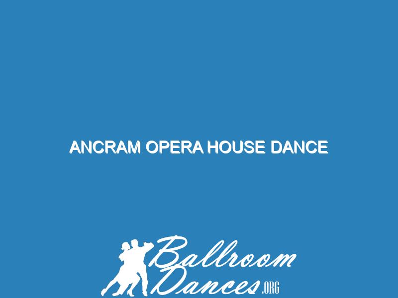 Ancram Opera House Dance
