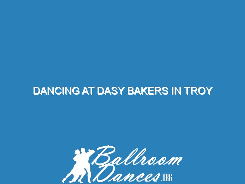 Dancing at Dasy Bakers in Troy