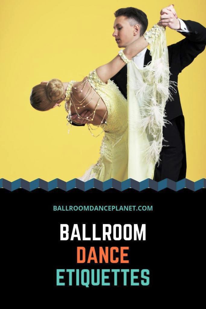 6 Ballroom Dance Etiquette Rules Every Dancer Should Follow