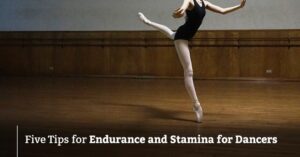Developing Stamina for Endurance in Ballroom Dance