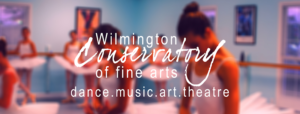 Wilmington Conservatory of Fine Arts Wilmington Dance school